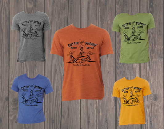 Cuttin' Nuts and Burnin' Butts