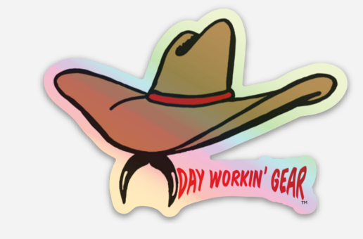 Day Workin' Gear - Holographic Sticker